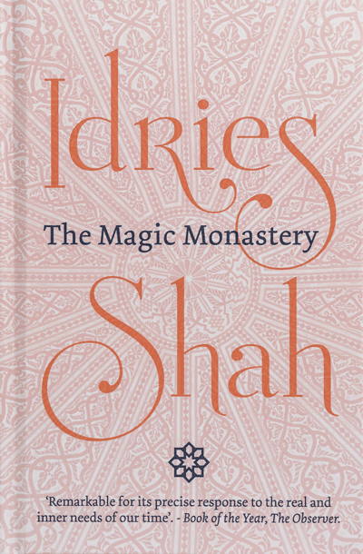 The Magic Monastery by Idries Shah