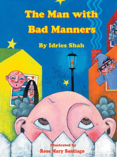The Man with Bad Manners By Idries Shah